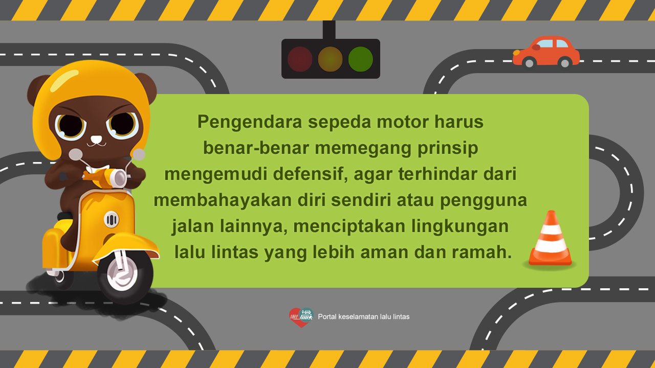 07_Pengendara sepeda motor harus benar-benar memegang prinsip..