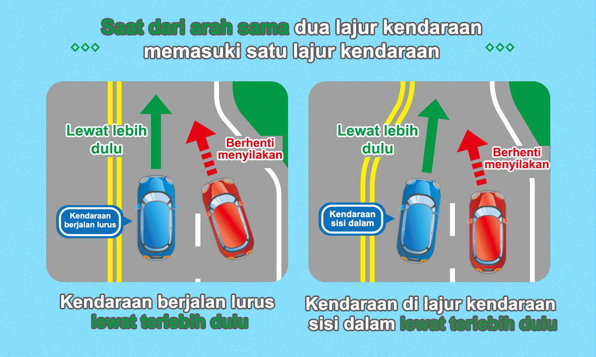 02_Saat dari arah sama dua lajur kendaraan memasuki satu lajur kendaraan