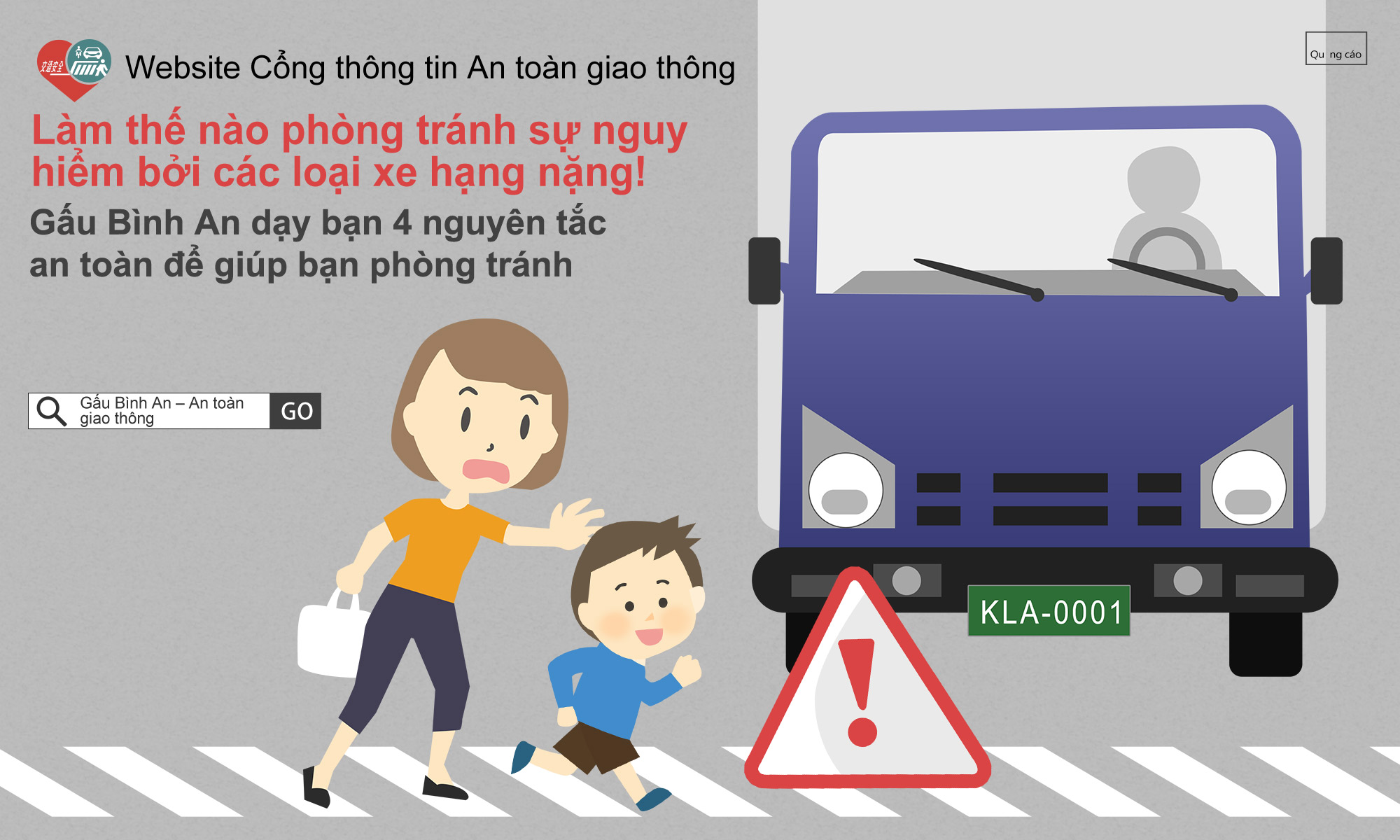 01_Làm thế nào phòng tránh sự nguy hiểm bởi các loại xe hạng nặng