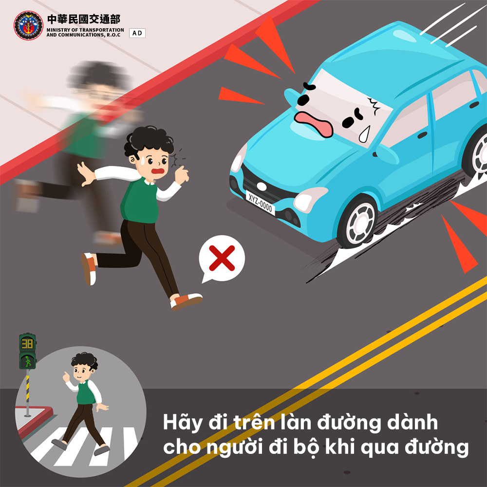 Hãy đi trên làn đường dành cho người đi bộ khi qua đường