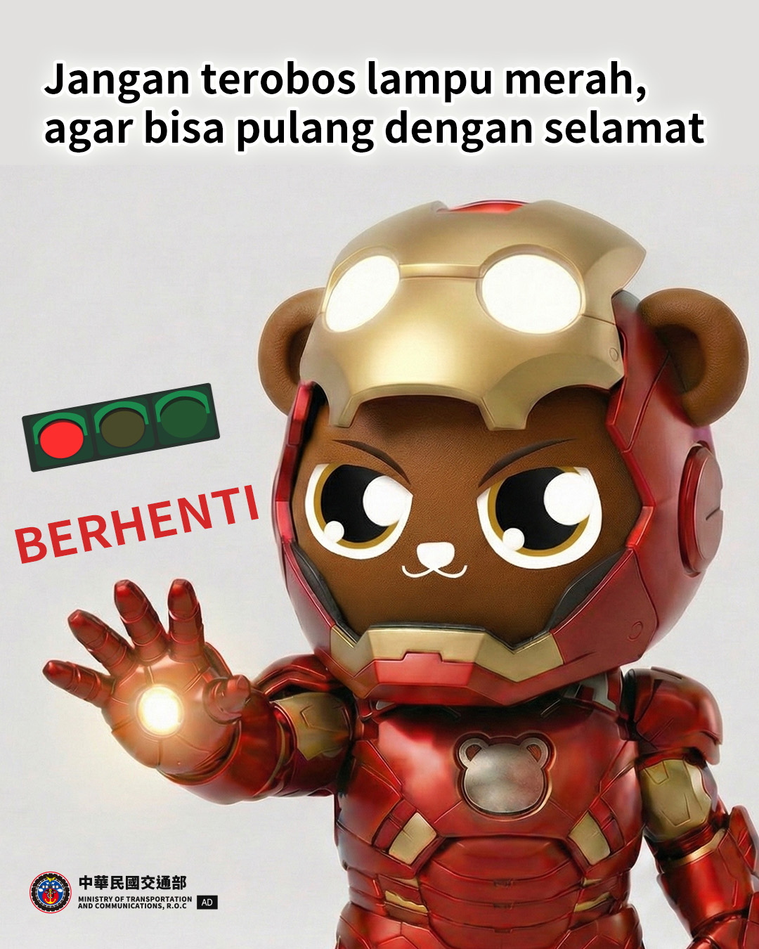 Jangan terobos lampu merah, agar bisa pulang dengan selamat